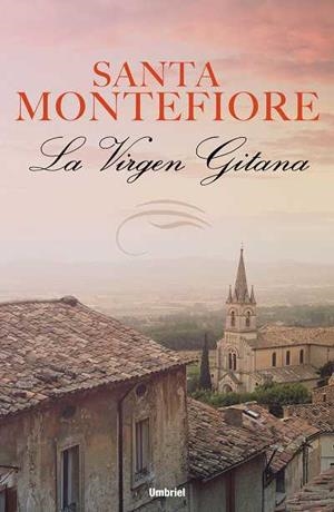 VIRGEN GITANA, LA | 9788489367463 | MONTEFIORE, SANTA | Llibreria Drac - Llibreria d'Olot | Comprar llibres en català i castellà online