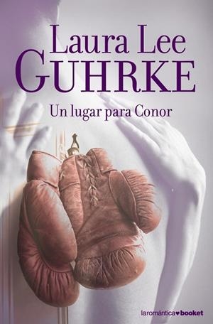 LUGAR PARA CONOR, UN (NF) | 9788408079576 | LEE GUHRKE, LAURA | Llibreria Drac - Librería de Olot | Comprar libros en catalán y castellano online