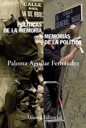 POLITICAS DE LA MEMORIA Y MEMORIAS DE LA POLITICA | 9788420664156 | AGUILAR, PALOMA | Llibreria Drac - Llibreria d'Olot | Comprar llibres en català i castellà online