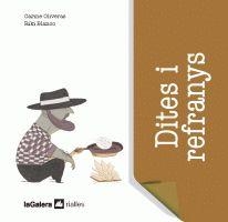 DITES I REFRANYS | 9788424629618 | OLIVERAS, CARME; BLANCO, RIKI | Llibreria Drac - Librería de Olot | Comprar libros en catalán y castellano online