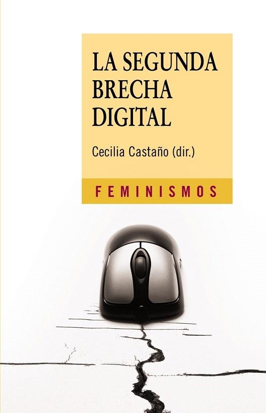 SEGUNDA BRECHA DIGITAL, LA | 9788437624754 | CASTAÑO, CECILIA | Llibreria Drac - Librería de Olot | Comprar libros en catalán y castellano online