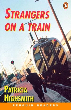 STRANGERS ON A TRAIN | 9781405827478 | HIGHSMITH, PATRICIA | Llibreria Drac - Librería de Olot | Comprar libros en catalán y castellano online