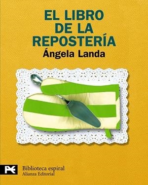 LIBRO DE LA REPOSTERIA, EL | 9788420662961 | LANDA, ANGELA | Llibreria Drac - Librería de Olot | Comprar libros en catalán y castellano online