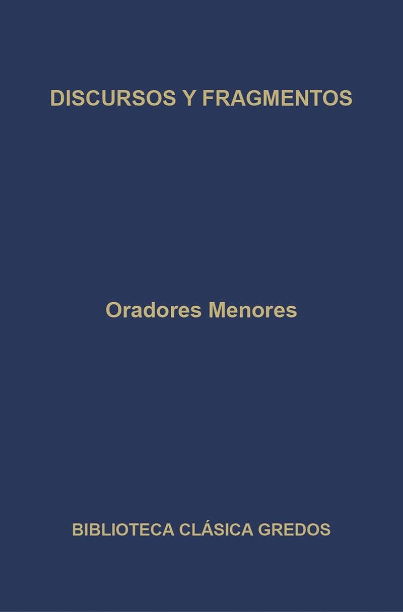 ORADORES MENORES. DISCURSOS Y FRAGMENTOS | 9788424922597 | Llibreria Drac - Librería de Olot | Comprar libros en catalán y castellano online