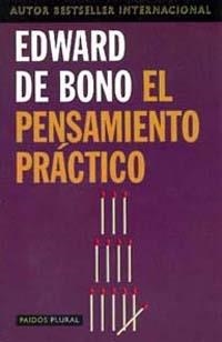 PENSAMIENTO PRACTICO, EL | 9788449308826 | BONO, EDWARD DE | Llibreria Drac - Librería de Olot | Comprar libros en catalán y castellano online