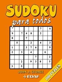 SUDOKU PARA TODOS | 9788441420670 | GEORGE, JOHN J. | Llibreria Drac - Librería de Olot | Comprar libros en catalán y castellano online