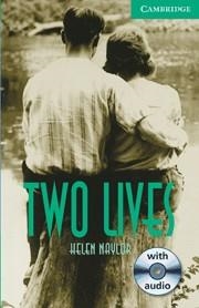 TWO LIVES (LOWER-INTERMEDIATE) | 9780521686488 | NAYLOR, HELEN | Llibreria Drac - Librería de Olot | Comprar libros en catalán y castellano online