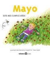 MAYO. ESTE MES CUMPLO AÑOS | 9788424623937 | AA.VV. | Llibreria Drac - Librería de Olot | Comprar libros en catalán y castellano online