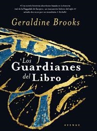 GUARDIANES DEL LIBRO, LOS | 9788498672954 | BROOKS, GERALDINE | Llibreria Drac - Librería de Olot | Comprar libros en catalán y castellano online