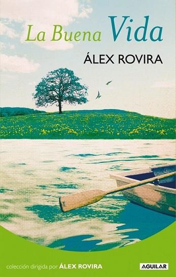 BUENA VIDA, LA | 9788403099258 | ROVIRA, ÁLEX | Llibreria Drac - Llibreria d'Olot | Comprar llibres en català i castellà online