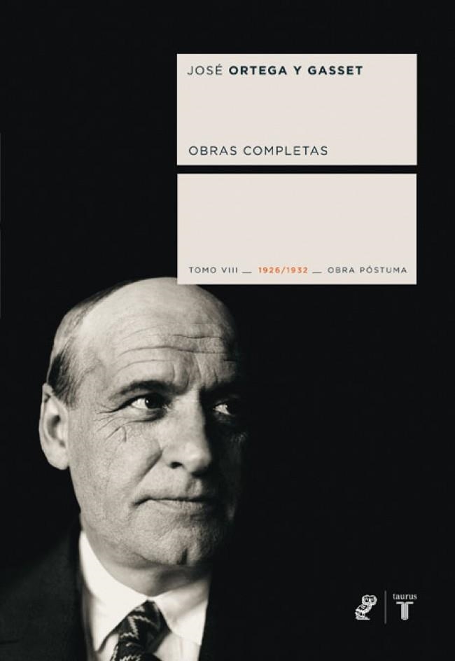 ORTEGA Y GASSET TOMO VIII | 9788430606665 | ORTEGA Y GASSET, JOSE | Llibreria Drac - Librería de Olot | Comprar libros en catalán y castellano online