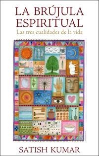 BRUJULA ESPIRITUAL, LA | 9788498672947 | KUMAR, SATISH | Llibreria Drac - Librería de Olot | Comprar libros en catalán y castellano online