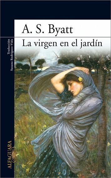 VIRGEN EN EL JARDIN, LA | 9788420474229 | BYATT, A. S. | Llibreria Drac - Librería de Olot | Comprar libros en catalán y castellano online