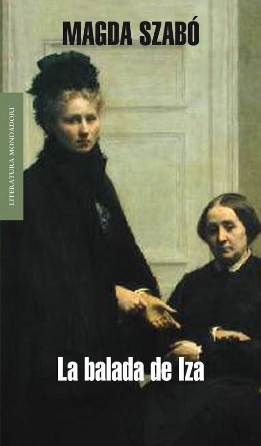 BALADA DE IZA, LA | 9788439721314 | SZABO, MAGDA | Llibreria Drac - Librería de Olot | Comprar libros en catalán y castellano online