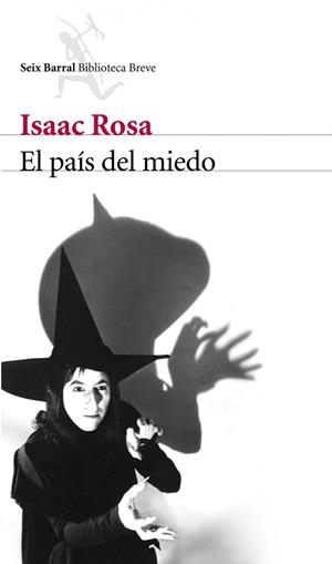 PAIS DEL MIEDO, EL | 9788432212604 | ROSA, ISAAC | Llibreria Drac - Librería de Olot | Comprar libros en catalán y castellano online