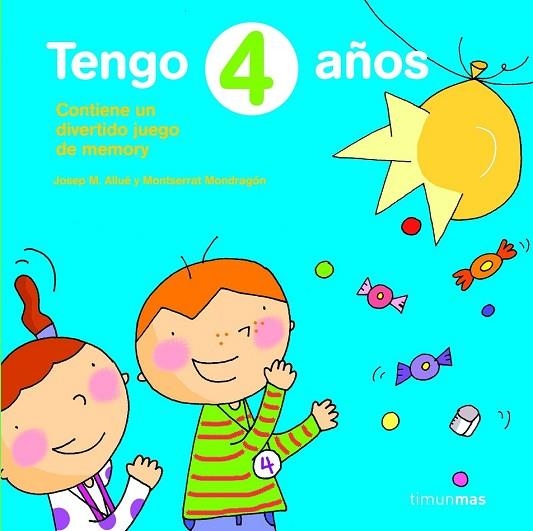 TENGO 4 AÑOS | 9788408076636 | ALLUE, JOSEP M.; MONDRAGON, MONTSERRAT | Llibreria Drac - Librería de Olot | Comprar libros en catalán y castellano online