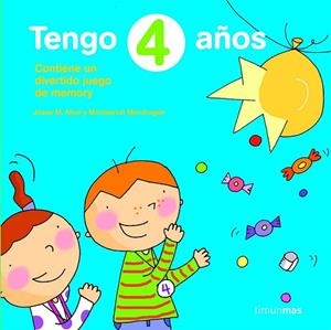 TENGO 4 AÑOS | 9788408076636 | ALLUE, JOSEP M.; MONDRAGON, MONTSERRAT | Llibreria Drac - Librería de Olot | Comprar libros en catalán y castellano online