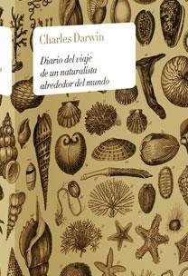 DIARIO DEL VIAJE DE UN NATURALISTA ALREDEDOR DEL MUNDO | 9788467027181 | DARWIN, CHARLES | Llibreria Drac - Librería de Olot | Comprar libros en catalán y castellano online