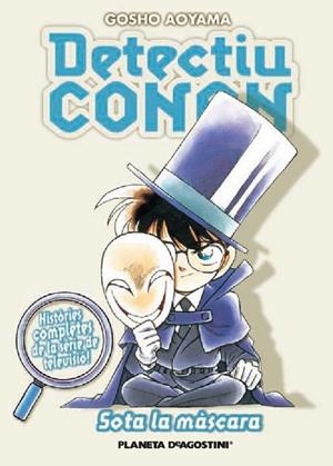 DETECTIU CONAN VOL.8. SOTA LA MASCARA | 9788467459999 | AOYAMA, GOSHO | Llibreria Drac - Llibreria d'Olot | Comprar llibres en català i castellà online