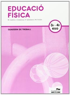 EDUCACIO FISICA 3 ESO. QUADERN DE TREBALL | 9788498044522 | Llibreria Drac - Llibreria d'Olot | Comprar llibres en català i castellà online