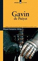 GAVIN DE PUIYET | 9788424630454 | CAMPINS, MIQUEL | Llibreria Drac - Librería de Olot | Comprar libros en catalán y castellano online