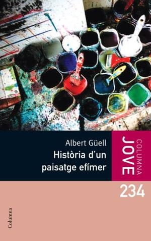 HISTORIA D´UN PAISATGE EFIMER | 9788466409469 | GÜELL, ALBERT | Llibreria Drac - Librería de Olot | Comprar libros en catalán y castellano online