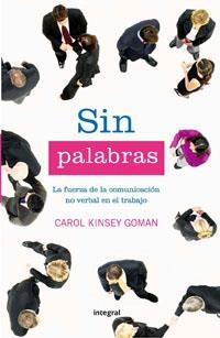 SIN PALABRAS | 9788498672695 | KINSEY GOMAN, CAROL | Llibreria Drac - Librería de Olot | Comprar libros en catalán y castellano online
