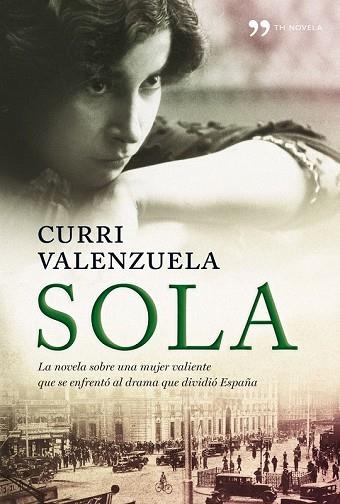 SOLA | 9788484607298 | VALENZUELA, CURRI | Llibreria Drac - Librería de Olot | Comprar libros en catalán y castellano online
