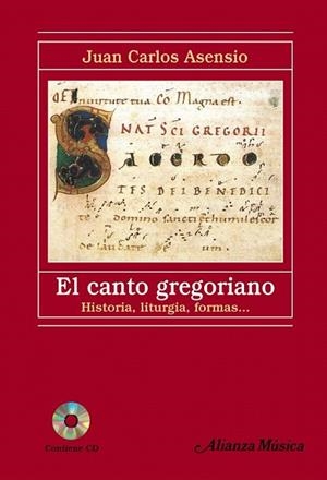 CANTO GREGORIANO, EL | 9788420687940 | ASENSIO, JUAN CARLOS | Llibreria Drac - Librería de Olot | Comprar libros en catalán y castellano online