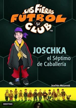 JOSCHKA EL SÉPTIMO DE CABALLER | 9788408067856 | MASANNECK, JOACHIM | Llibreria Drac - Llibreria d'Olot | Comprar llibres en català i castellà online