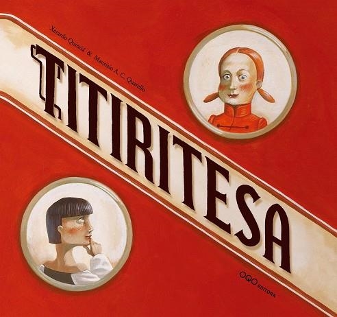 TITIRITESA (CASTELLA) | 9788496788961 | QUINTIA, XERARO; QUARELLO, MAURIZIO A.C. | Llibreria Drac - Librería de Olot | Comprar libros en catalán y castellano online