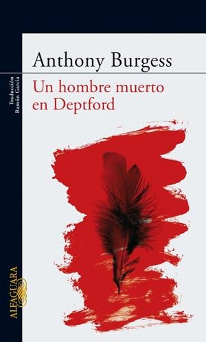 HOMBRE MUERTO EN DEPTFORD, UN | 9788420473673 | BURGESS, ANTHONY | Llibreria Drac - Librería de Olot | Comprar libros en catalán y castellano online
