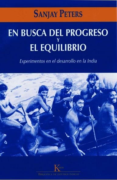 EN BUSCA DEL PROGRESO Y EL EQUILIBRIO | 9788472456877 | PETERS, SANJAY | Llibreria Drac - Llibreria d'Olot | Comprar llibres en català i castellà online