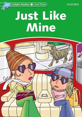 JUST LIKE MINE | 9780194401036 | Llibreria Drac - Librería de Olot | Comprar libros en catalán y castellano online