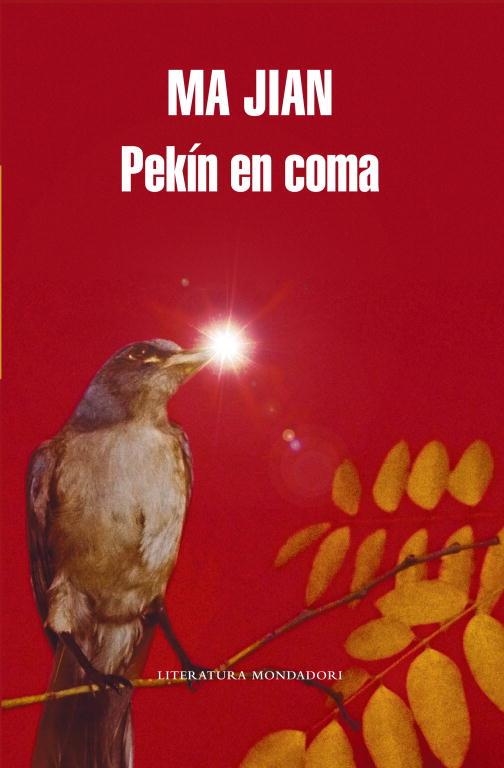 PEKIN EN COMA | 9788439721352 | JIAN, MA | Llibreria Drac - Librería de Olot | Comprar libros en catalán y castellano online