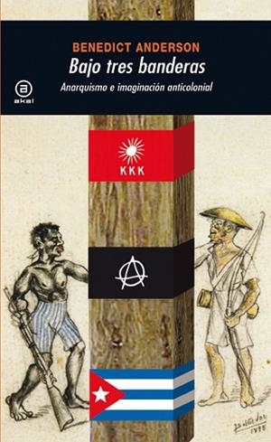 BAJO TRES BANDERAS | 9788446025405 | ANDERSON, BENEDICT | Llibreria Drac - Librería de Olot | Comprar libros en catalán y castellano online