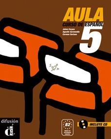 AULA 5 LIBRO DEL ALUMNO + CD (NIVEL B2) | 9788484431916 | AA.VV. | Llibreria Drac - Librería de Olot | Comprar libros en catalán y castellano online