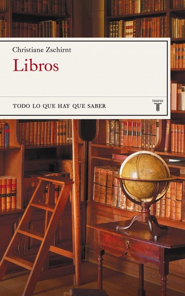 LIBROS. TODO LO QUE HAY QUE SABER | 9788430606917 | ZSCHIRNT, CHRISTIANE | Llibreria Drac - Librería de Olot | Comprar libros en catalán y castellano online