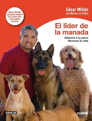 LIDER DE LA MANADA, EL | 9788403596184 | MILLAN, CESAR | Llibreria Drac - Librería de Olot | Comprar libros en catalán y castellano online