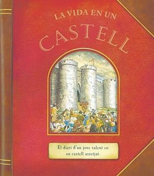 VIDA EN UN CASTELL, LA | 9788430566457 | AA.VV. | Llibreria Drac - Llibreria d'Olot | Comprar llibres en català i castellà online