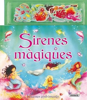 SIRENES MAGIQUES | 9788430565177 | AA.VV. | Llibreria Drac - Llibreria d'Olot | Comprar llibres en català i castellà online