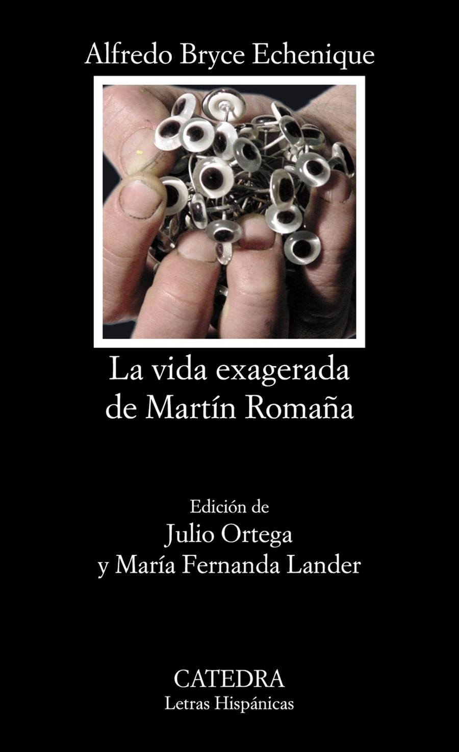 VIDA EXAGERADA DE MARTIN ROMAÑA, LA | 9788437617923 | BRYCE ECHENIQUE, ALFREDO | Llibreria Drac - Librería de Olot | Comprar libros en catalán y castellano online