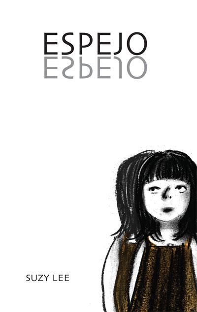 ESPEJO | 9788493618568 | LEE, SUZY | Llibreria Drac - Librería de Olot | Comprar libros en catalán y castellano online