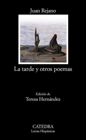 TARDE Y OTROS POEMAS, LA | 9788437625003 | REJANO, JUAN | Llibreria Drac - Librería de Olot | Comprar libros en catalán y castellano online