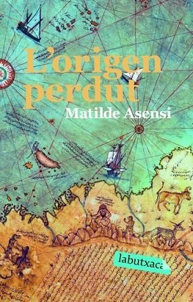 ORIGEN PERDUT, L' | 9788492549191 | ASENSI, MATILDE | Llibreria Drac - Llibreria d'Olot | Comprar llibres en català i castellà online