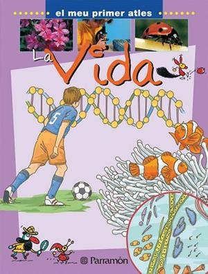 VIDA, LA | 9788434227125 | AA.VV. | Llibreria Drac - Llibreria d'Olot | Comprar llibres en català i castellà online