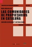COMUNIDADES DE PROPIETARIOS EN CATALUÑA, LAS | 9788474269765 | VALLE, FRANCISCO | Llibreria Drac - Librería de Olot | Comprar libros en catalán y castellano online