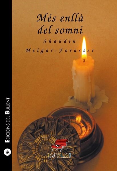MES ENLLA DEL SOMNI | 9788496187870 | Llibreria Drac - Llibreria d'Olot | Comprar llibres en català i castellà online
