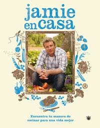 EN CASA CON JAMIE | 9788498673425 | OLIVER, JAMIE | Llibreria Drac - Librería de Olot | Comprar libros en catalán y castellano online