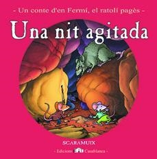 NIT AGITADA, UNA (CONTE FERMI NOVEMBRE) | 9788461265992 | SCARAMUIX; CABANAS, PEP | Llibreria Drac - Librería de Olot | Comprar libros en catalán y castellano online